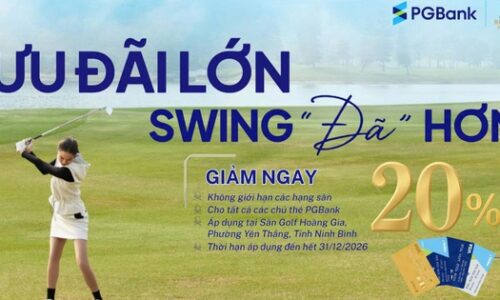 PGBank hợp tác với Sân Golf Hoàng Gia ưu đãi đặc quyền cho chủ thẻ visa | Doanh nhân | Tài Chính